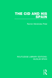 The Cid and His Spain book cover