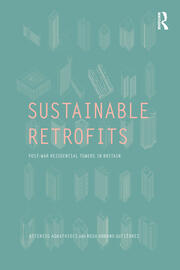 Sustainable Retrofits: Post War Residential Towers in Britain book cover