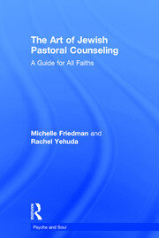 The Art of Jewish Pastoral Counseling: A Guide for All Faiths book cover