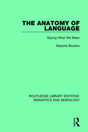 The Anatomy of Language: Saying What We Mean book cover