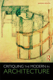 Critiquing the Modern in Architecture book cover