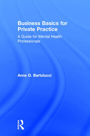 Business Basics for Private Practice: A Guide for Mental Health Professionals book cover