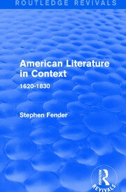 American Literature in Context: 1620-1830 book cover