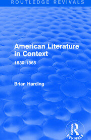 American Literature in Context: 1830-1865 book cover