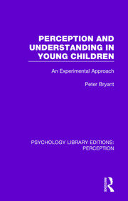 Perception and Understanding in Young Children: An Experimental Approach book cover