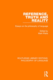 Reference, Truth and Reality: Essays on the Philosophy of Language book cover