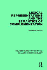 Lexical Representations and the Semantics of Complementation book cover