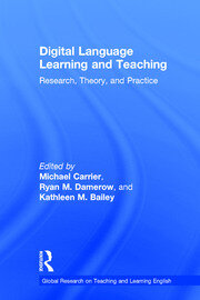 Digital Language Learning and Teaching: Research, Theory, and Practice book cover
