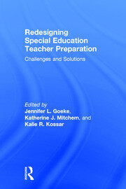 Redesigning Special Education Teacher Preparation: Challenges and Solutions book cover
