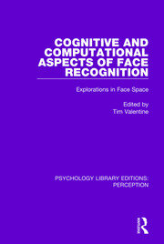 Cognitive and Computational Aspects of Face Recognition: Explorations in Face Space book cover