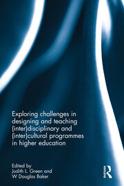 Interdisciplinary and Intercultural Programmes in Higher Education: Exploring Challenges in Designing and Teaching book cover