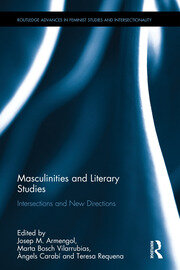 Masculinities and Literary Studies: Intersections and New Directions book cover