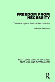 Freedom from Necessity: The Metaphysical Basis of Responsibility book cover