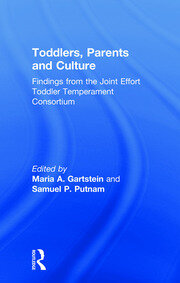 Toddlers, Parents and Culture: Findings from the Joint Effort Toddler Temperament Consortium book cover