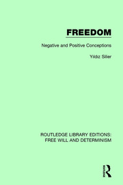 Freedom: Negative and Positive Conceptions book cover