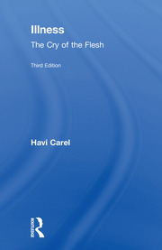 Illness: The Cry of the Flesh book cover