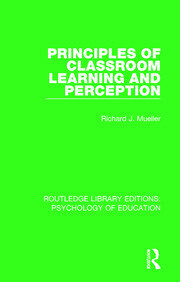Principles of Classroom Learning and Perception book cover