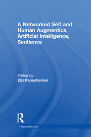 A Networked Self and Human Augmentics, Artificial Intelligence, Sentience book cover