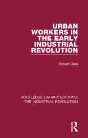 Urban Workers in the Early Industrial Revolution book cover