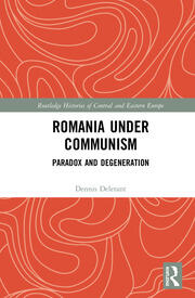 Romania under Communism: Paradox and Degeneration book cover