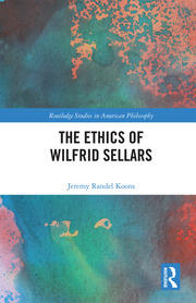 The Ethics of Wilfrid Sellars book cover