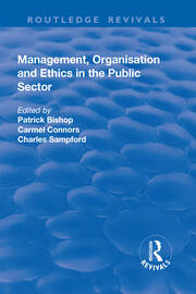 Management, Organisation, and Ethics in the Public Sector book cover