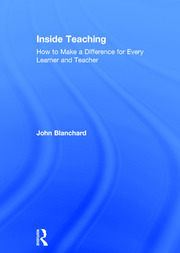 Inside Teaching: How to Make a Difference for Every Learner and Teacher book cover