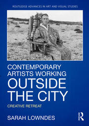 Contemporary Artists Working Outside the City: Creative Retreat book cover