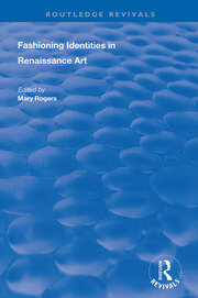 Fashioning Identities in Renaissance Art book cover