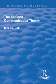 The Self and Communicative Theory book cover