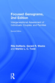 Focused Genograms: Intergenerational Assessment of Individuals, Couples, and Families book cover