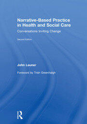 Narrative-Based Practice in Health and Social Care: Conversations Inviting Change book cover
