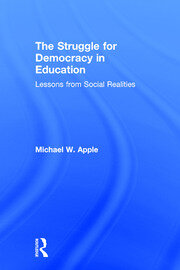 The Struggle for Democracy in Education: Lessons from Social Realities book cover