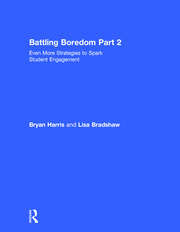 Battling Boredom, Part 2: Even More Strategies to Spark Student Engagement book cover