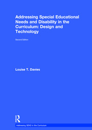 Addressing Special Educational Needs and Disability in the Curriculum: Design and Technology book cover