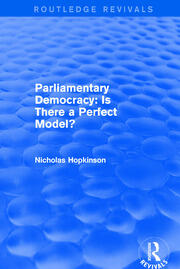 Parliamentary Democracy: Is There a Perfect Model? book cover