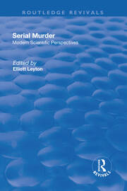 Serial Murder: Modern Scientific Perspectives book cover