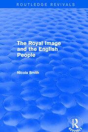 The Royal Image and the English People book cover