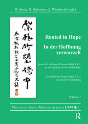Rooted in Hope: China – Religion – Christianity Vol 1: Festschrift in Honor of Roman Malek S.V.D. on the Occasion of His 65th Birthday book cover