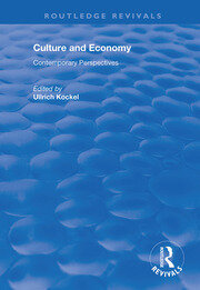 Culture and Economy: Contemporary Perspectives book cover