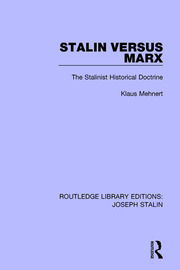 Stalin Versus Marx: The Stalinist Historical Doctrine book cover