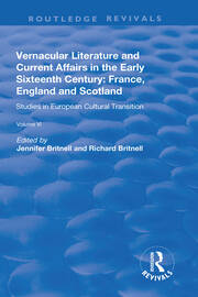 Vernacular Literature and Current Affairs in the Early Sixteenth Century: France, England and Scotland book cover