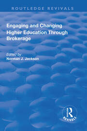 Engaging and Changing Higher Education Through Brokerage book cover
