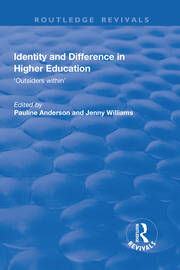 Identity and Difference in Higher Education: Outsiders within book cover