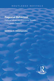Regional Behaviour: Political Values and Economic Growth in European Regions book cover