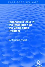 Indonesia's Role in the Resolution of the Cambodian Problem book cover