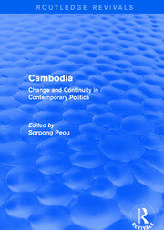 Cambodia: Change and Continuity in Contemporary Politics book cover