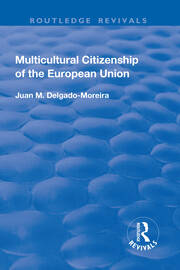 Multicultural Citizenship of the European Union book cover
