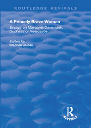 A Princely Brave Woman: Essays on Margaret Cavendish, Duchess of Newcastle book cover