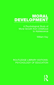 Moral Development: A Psychological Study of Moral Growth from Childhood to Adolescence book cover